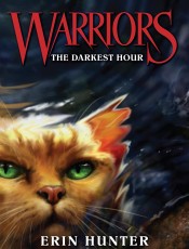 Warriors 6：THE DARKEST HOUR猫武士6力挽狂澜