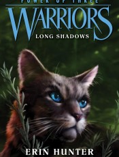Warriors:Power of Three:Long Shadows暗夜长影