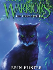 Warriors: Dawn of the Clans: The First Battle首战风云