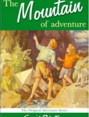 The Mountain of Adventure 布莱顿少年冒险团5，国王的危险发明