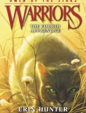 Warriors:Omen of the Stars:The Fourth Apprentice第四学徒